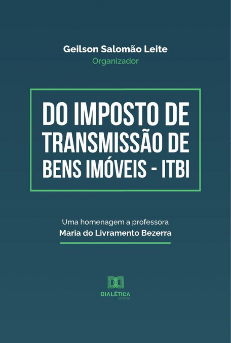 Do Imposto de Transmissão de Bens Imóveis - ITBI
