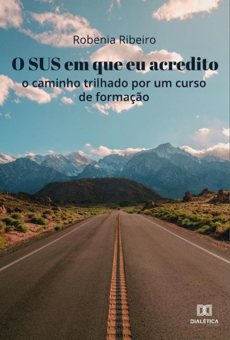 O SUS que eu acredito