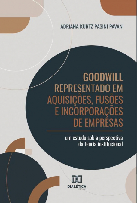 Goodwill Representado em Aquisições, Fusões e Incorporações de Empresas