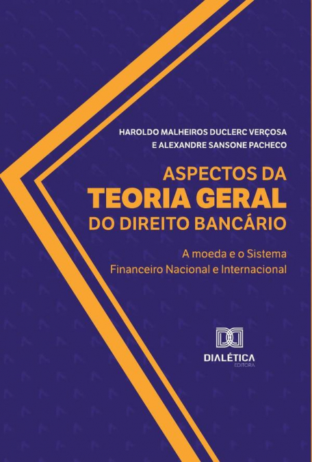 Aspectos da Teoria Geral do Direito Bancário
