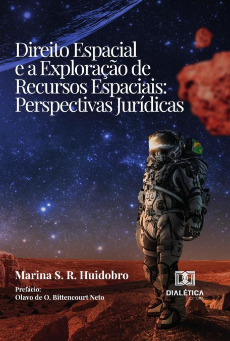 Direito Espacial E A Exploração De Recursos Espaciais