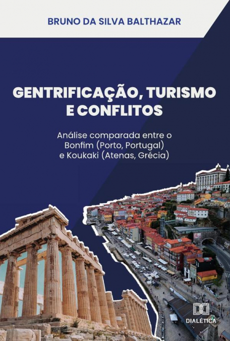 Gentrificação, Turismo E Conflitos