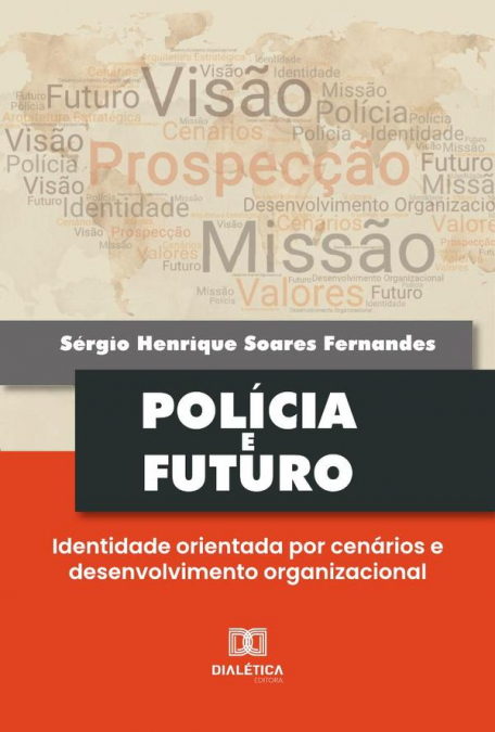 Polícia E Futuro