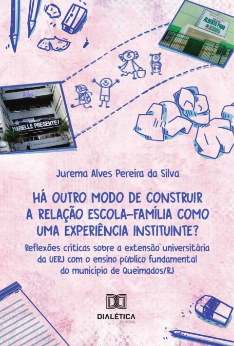 Há outro modo de construir a relação escola-família como uma experiência instituinte?