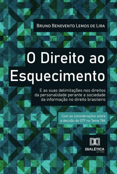 O Direito Ao Esquecimento