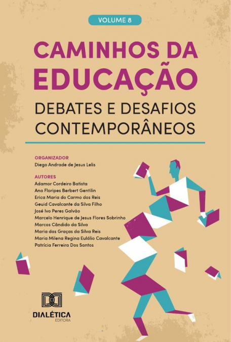 Caminhos Da Educação – Debates E Desafios Contemporâneos