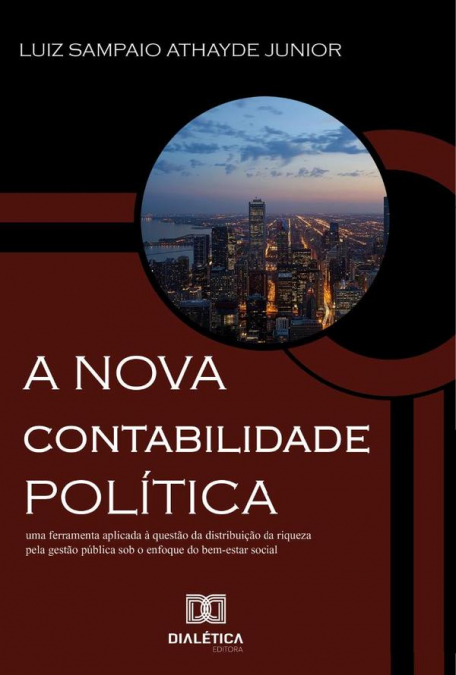 A Nova Contabilidade Política