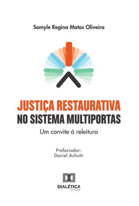 Justiça Restaurativa No Sistema Multiportas