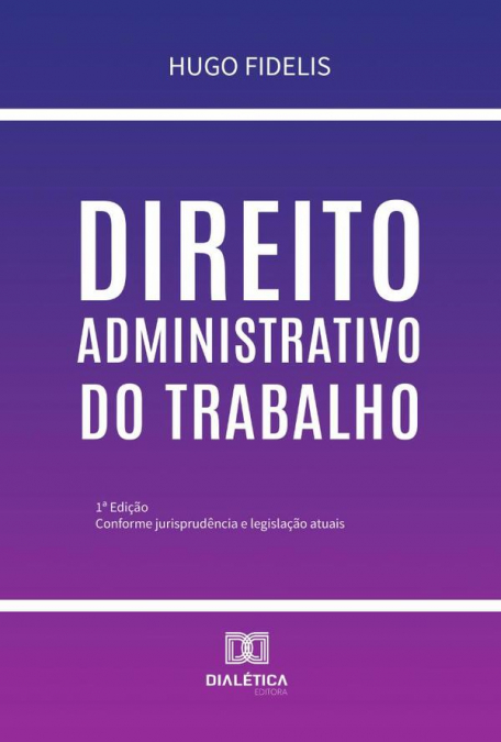 Direito Administrativo Do Trabalho