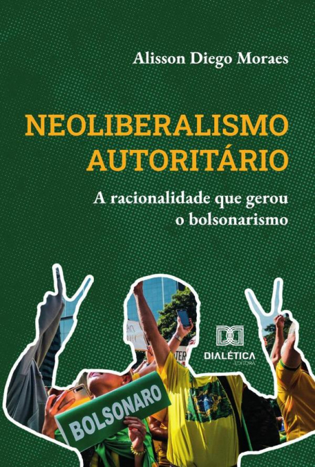 Neoliberalismo Autoritário