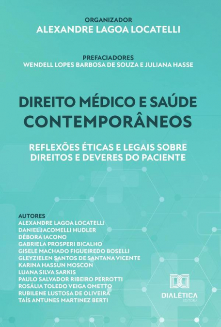 Direito Médico E Saúde Contemporâneos