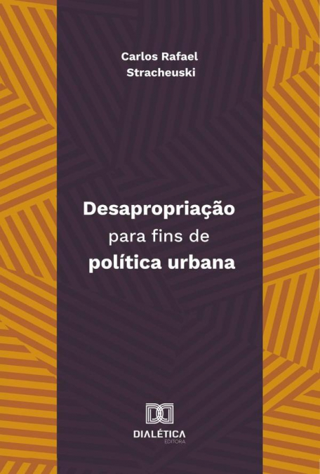 Desapropriação Para Fins De Política Urbana