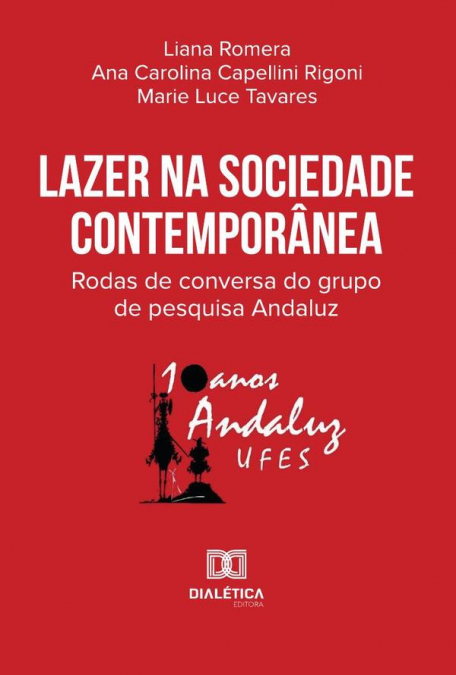 Lazer Na Sociedade Contemporânea