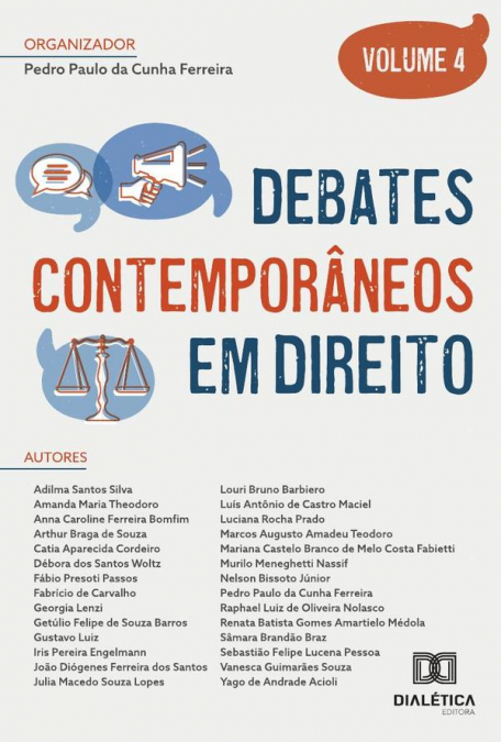 Debates contemporâneos em Direito: - Volume 4