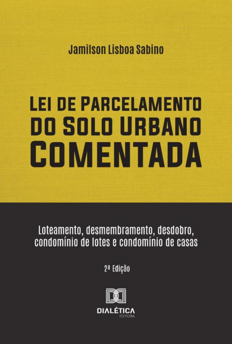 Lei De Parcelamento Do Solo Urbano Comentada