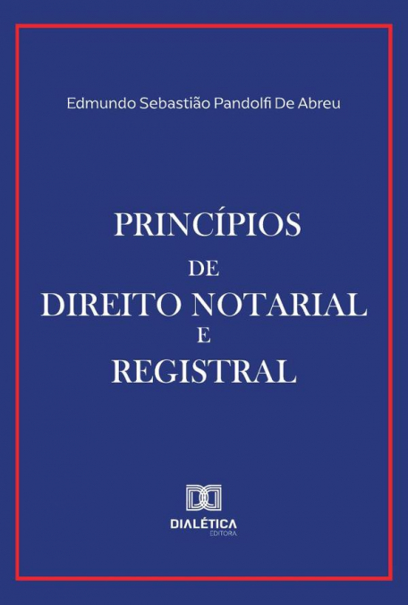 Princípios De Direito Notarial E Registral