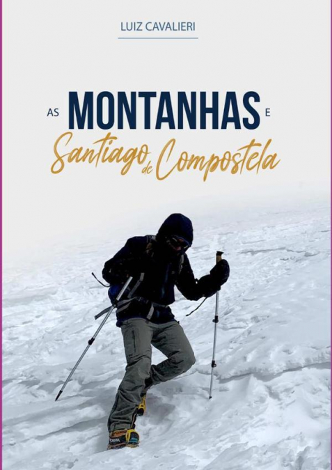 As Montanhas E Santiago De Compostela
