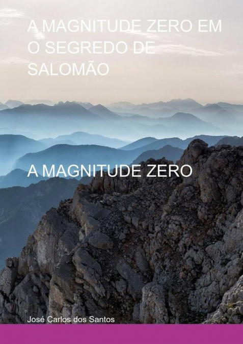 A Magnitude Zero Em O Segredo De Salomão