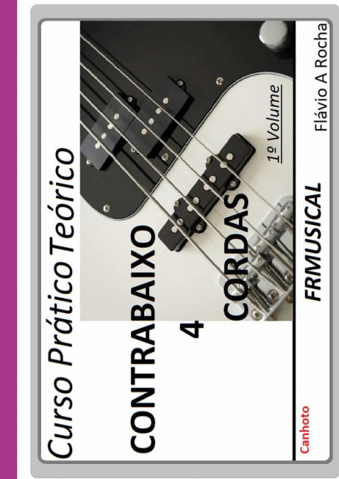 Curso Prático Teórico Contrabaixo 4 Cordas [não Destro/canhoto]1º Volume