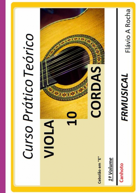 Curso Prático Teórico Viola De 10 Em E [não Destro/canhoto]1º Volume