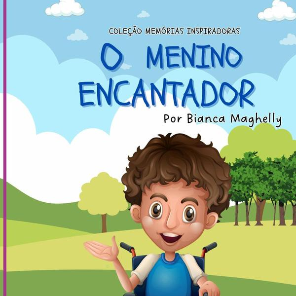 O Menino Encantador