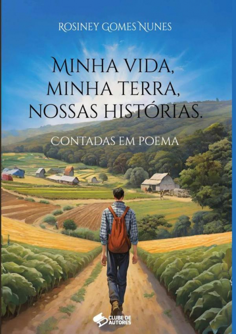 Minha Vida, Minha Terra, Nossas Histórias..