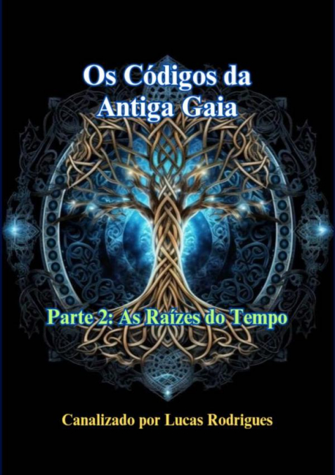 Os Códigos Da Antiga Gaia