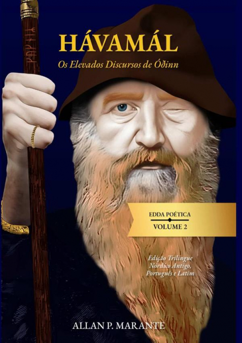 Hávamál: Os Elevados Discursos De Óðinn