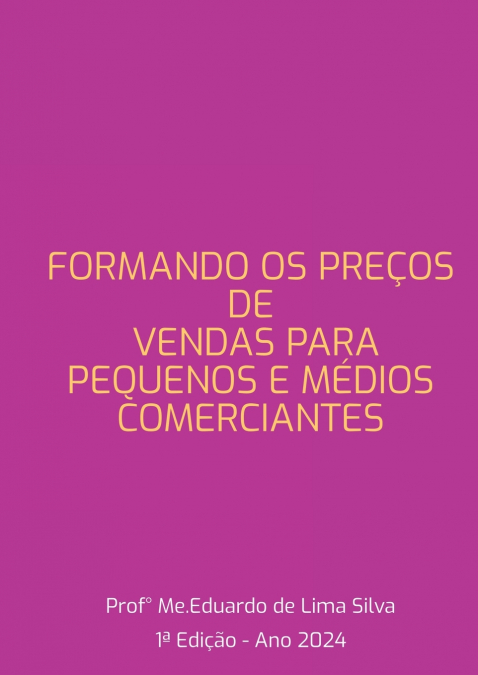 Formando Pre o De Venda Para Pequenos E M dios Comerciantes