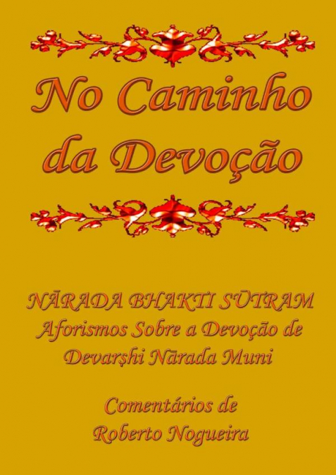 No Caminho Da Devoção
