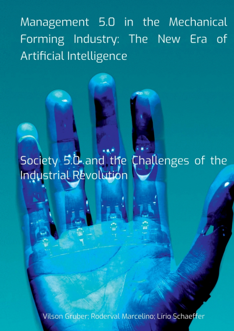 Management 5.0 In The Mechanical Forming Industry