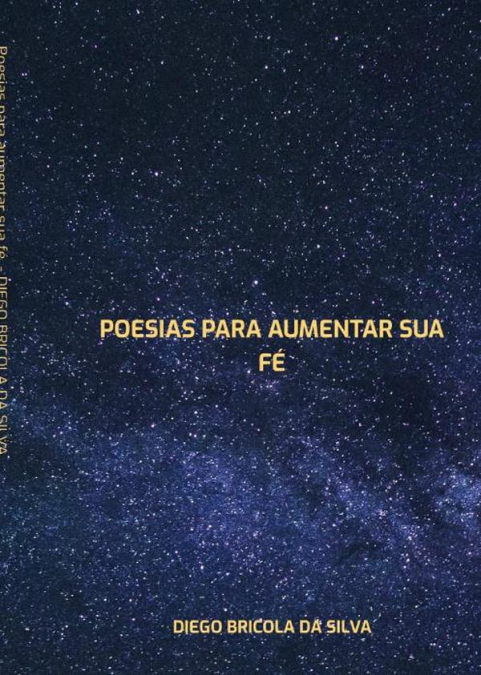 Poesias Para Aumentar Sua Fé.