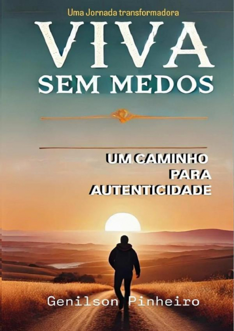 Viva Sem Medos: