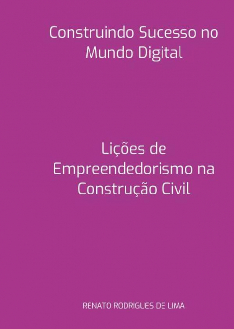 Construindo Sucesso No Mundo Digital