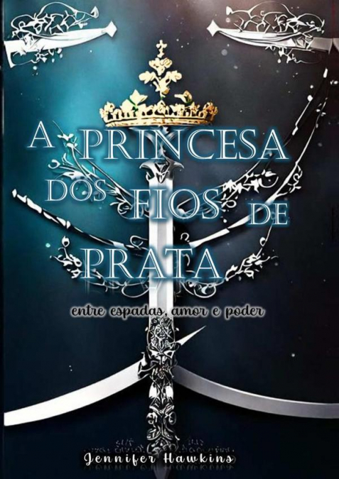 A Princesa Dos Fios De Prata