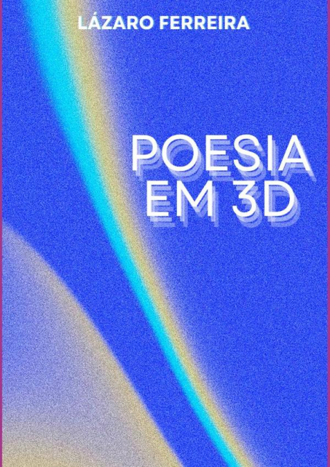 Poesia Em 3d
