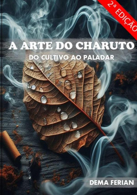 A Arte Do Charuto - Vol. 2