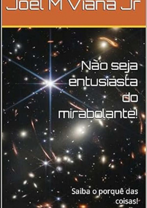 Não Seja Entusiasta Do Mirabolante