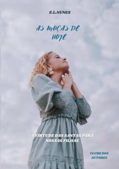 As Moças De Hoje