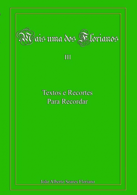 Mais Uma Dos Florianos Iii