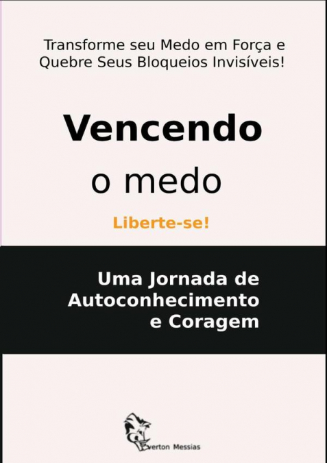 Vencendo O Medo