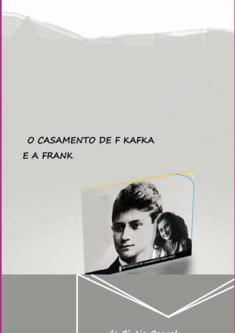O Casamento De F Kafka E A Frank