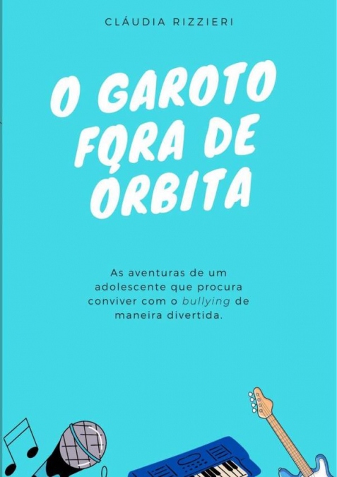 O Garoto Fora De Órbita