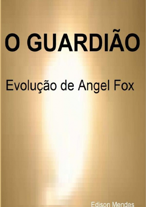 O Guardião Ii