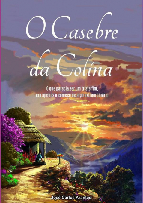 O Casebre Da Colina