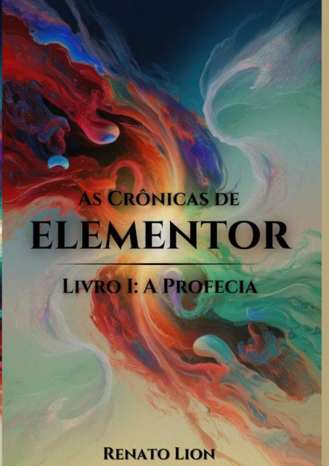 As Crônicas De Elementor