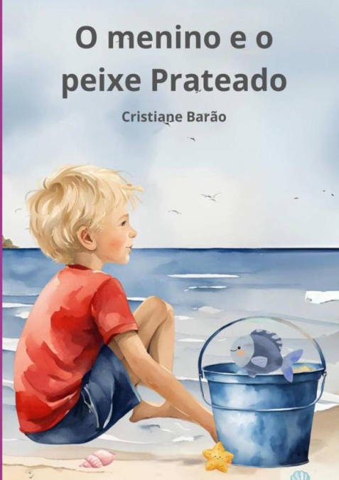O Menino E O Peixe Prateado