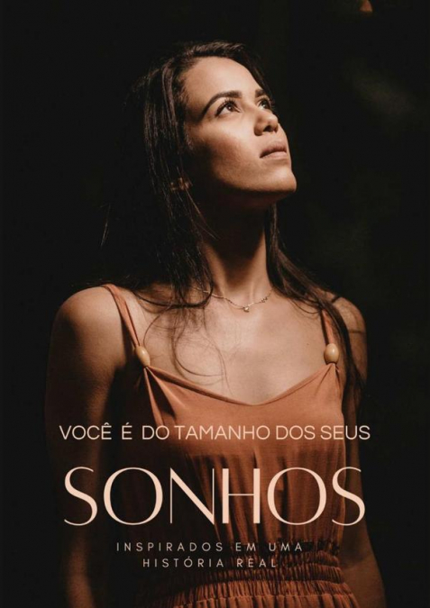 Você É Do Tamanho Dos Seus Sonhos