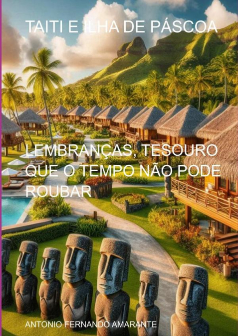Taiti E Ilha De Páscoa