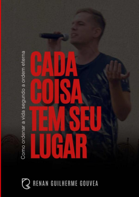 Cada Coisa Tem Seu Lugar